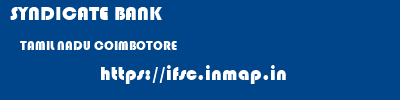 SYNDICATE BANK  TAMIL NADU COIMBOTORE    ifsc code